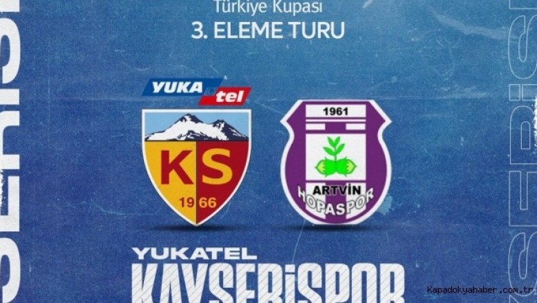 Kayserispor-Artvin Hopaspor Maçının Tarih ve Saati Açıklandı.