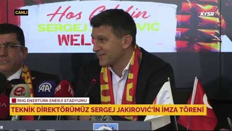 Kayserispor Yeni Teknik Direktör Sergej Jakirovic İmza Töreni