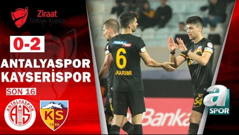 2022-2023 Türkiye Kupası: Antalyaspor 0-2 Kayserispor Maçının Özeti